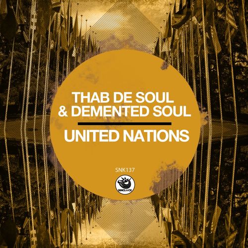 Thab De Soul & Demented Soul - United Nations / Sunclock