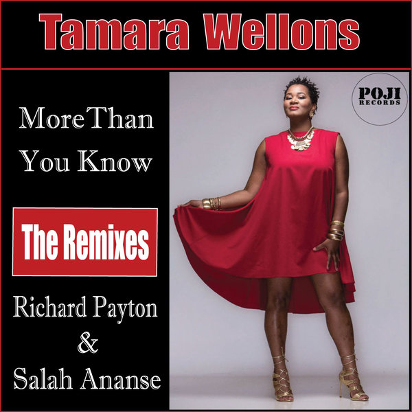 Tamara Wellons - More Than You Know Remixes / POJI Records