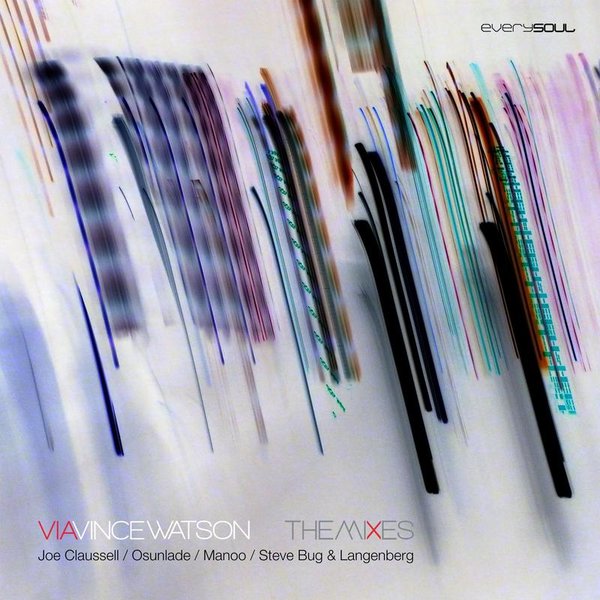 Vince Watson - Via - The Mixes / Everysoul