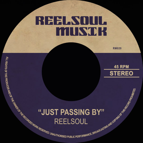 Reelsoul - Just Passing By / Reelsoul Musik