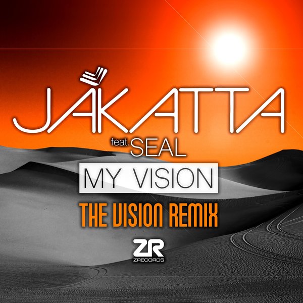 Jakatta feat. Seal - My Vision (The Vision Remix) / Z Records