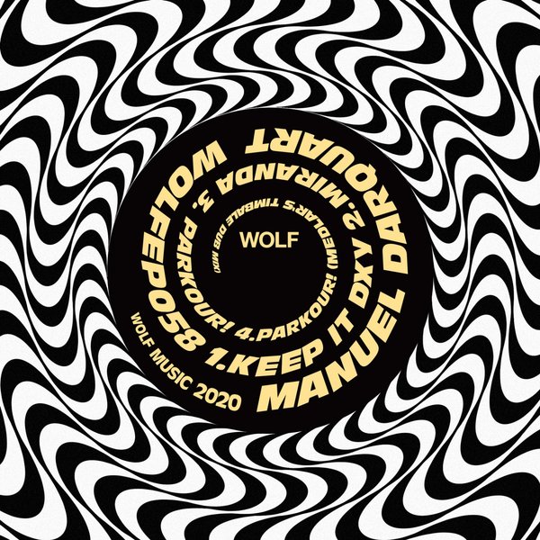 Manuel Darquart - Wolfep058 / Wolf Music Recordings
