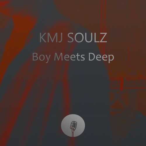 KMJ Soulz - Boy Meets Deep / Sanelow Label