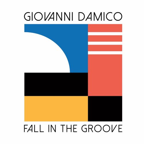 Giovanni Damico - Fall In The Groove / Star Creature Universal Vibrations