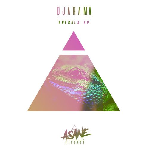 Djarama - Epikula - Orumba / Asane Records