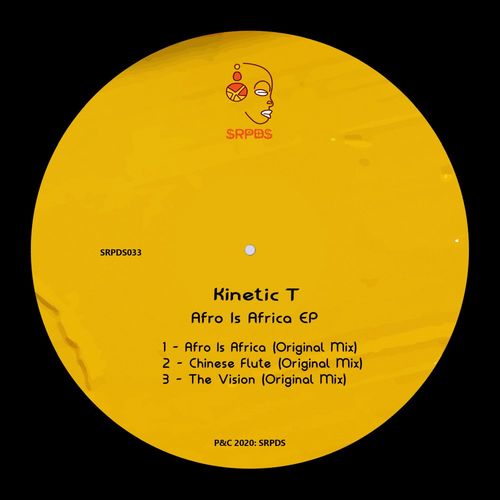 Kinetic T - Afro Is Africa EP / SRPDS