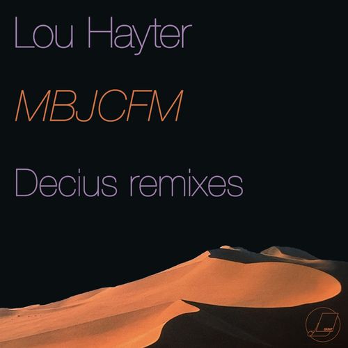 Lou Hayter - My Baby Just Cares for Me (Decius Remixes) / Skint Records