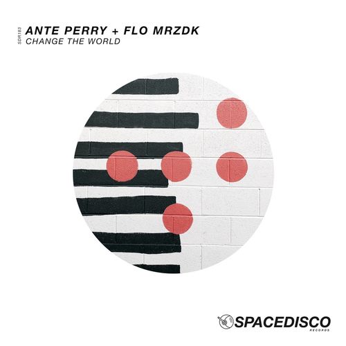 Ante Perry & Flo Mrzdk - Change the World / Spacedisco Records