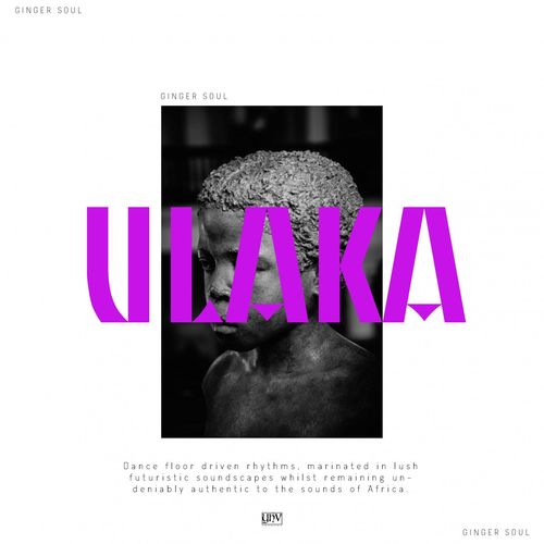 Ginger Soul - Ulaka / YHV Records