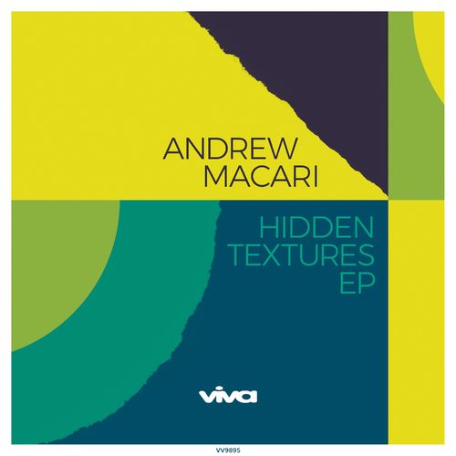 Andrew Macari - Hidden Textures / Viva Recordings