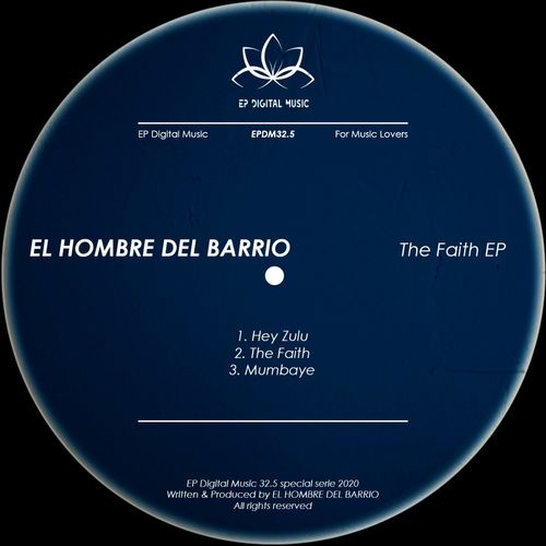 El hombre del barrio - The Faith EP / EP Digital Music
