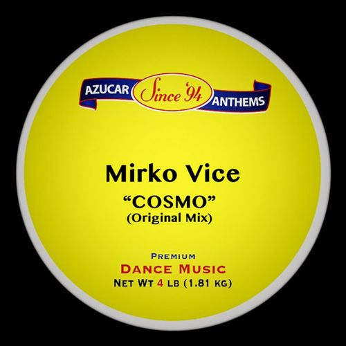 Mirko Vice - Cosmo / Azucar Distribution