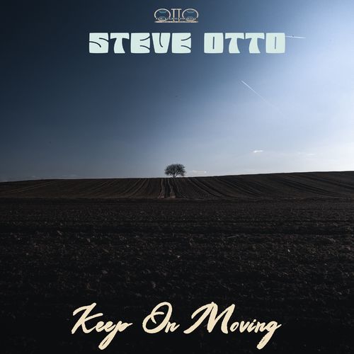 Steve Otto - Keep On Moving / Otto Recordings