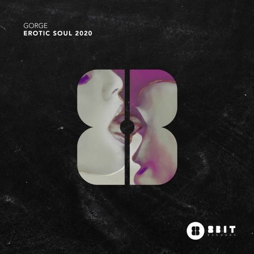 Gorge - Erotic Soul 2020 / 8bit