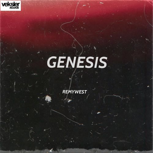 Remywest - Genesis / Veksler Records