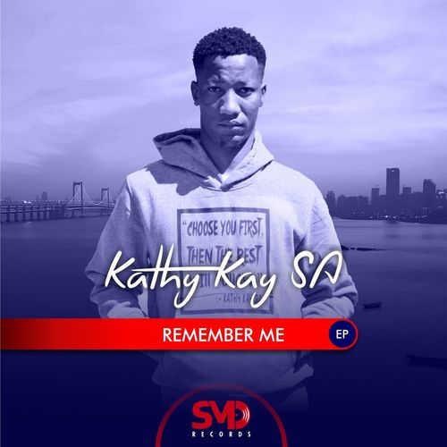 Kathy Kay SA - Remember Me / SMR