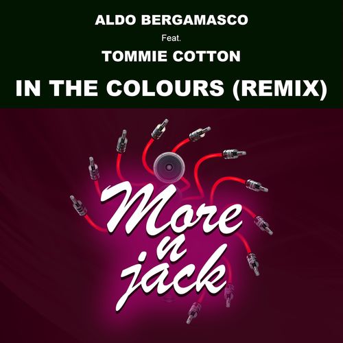 Aldo Bergamasco - In the Colours (Remix) / Morenjack