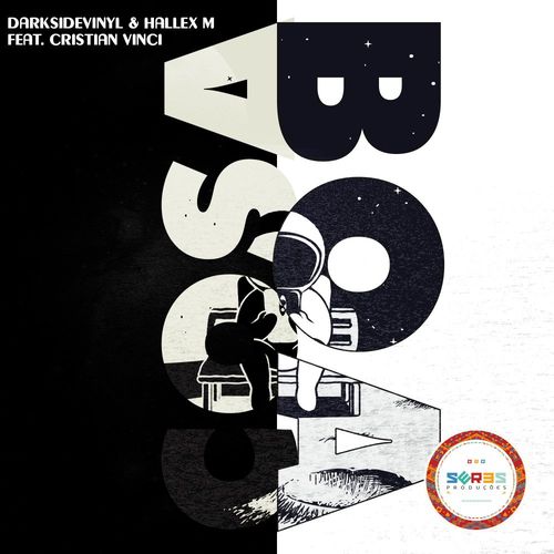 Darksidevinyl, Hallex M, Cristian Vinci - Cosa Boa / Seres Producoes