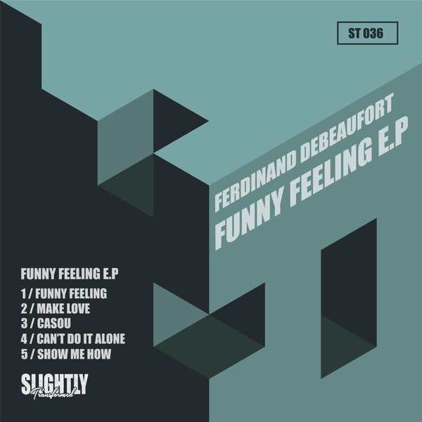 Ferdinand Debeaufort - Funny Feeling E.P / Slightly Transformed