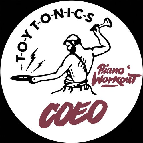 Coeo - Sorry for the Late Reply / Toy Tonics