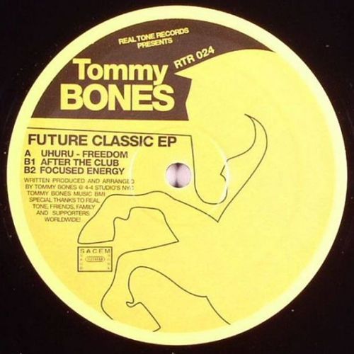 Tommy Bones - Future Classic EP / Real Tone Records