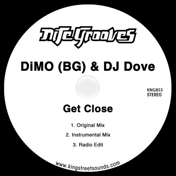 DiMO (BG) & DJ Dove - Get Close / Nite Grooves