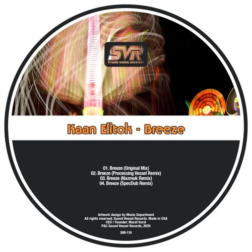 Kaan Elitok - Breeze / Sound Vessel Records