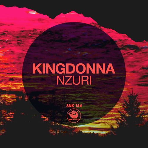 KingDonna - Nzuri / Sunclock