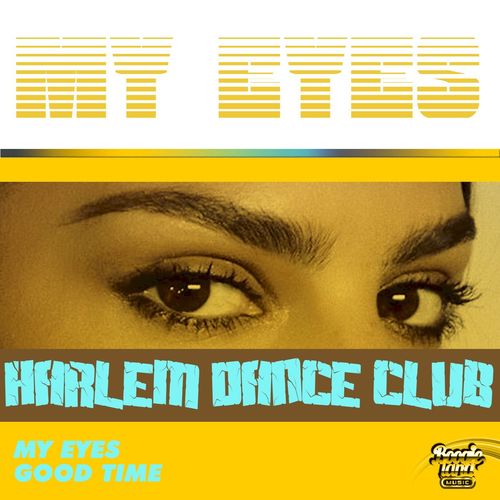 Harlem Dance Club - My Eyes / Boogie Land Music