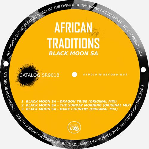 Black Moon SA - African Traditions / Studio 98 Recordings
