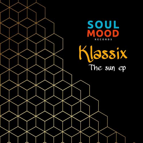Klassix - The Sun / Soul Mood Records
