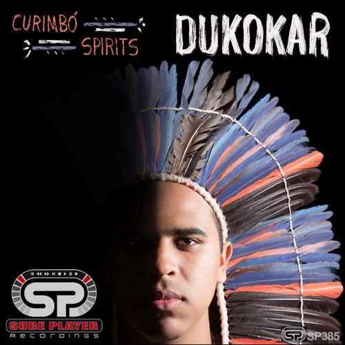 Dukokar - Curimbó Spirits / SP Recordings