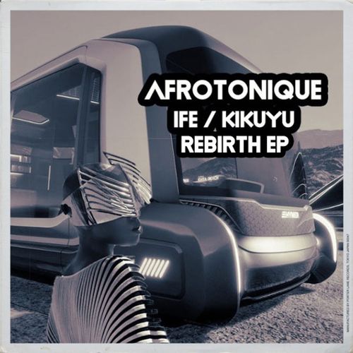 AfrotoniQue - Rebirth / Open Bar Music