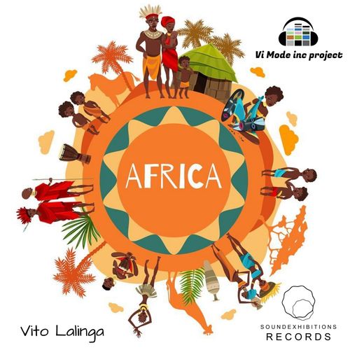 Vito Lalinga (Vi Mode inc project) - Africa / Sound-Exhibitions-Records