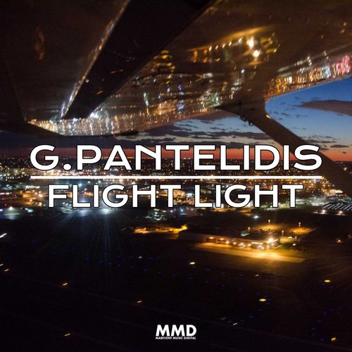 G.Pantelidis - Flight Light / Marivent Music Digital