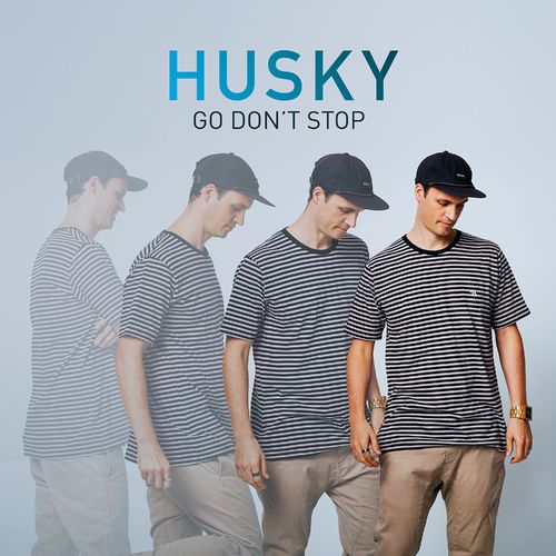 Husky - Go Don't Stop / Bobbin Head Music