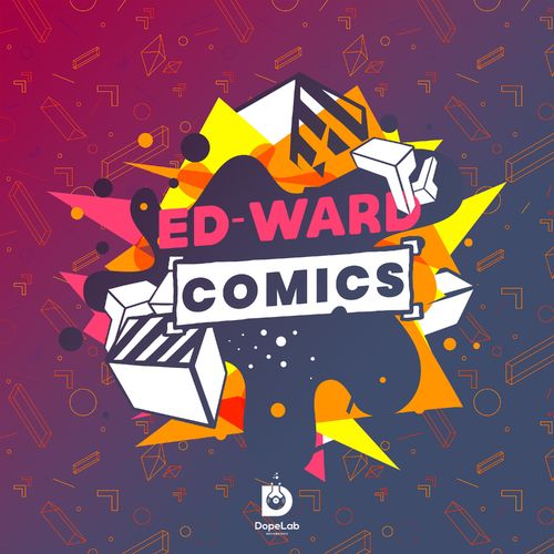 Ed-Ward - Comics / DopeLab Recordings