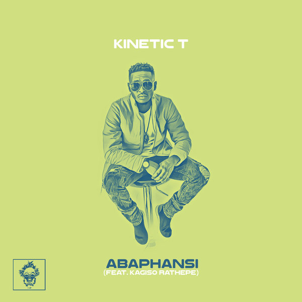 Kinetic T feat. Kagiso Rathepe - Abaphansi / Merecumbe Recordings
