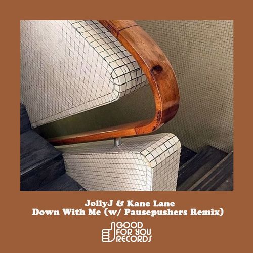 JollyJ & Kane Lane - Down With Me / Good For You Records
