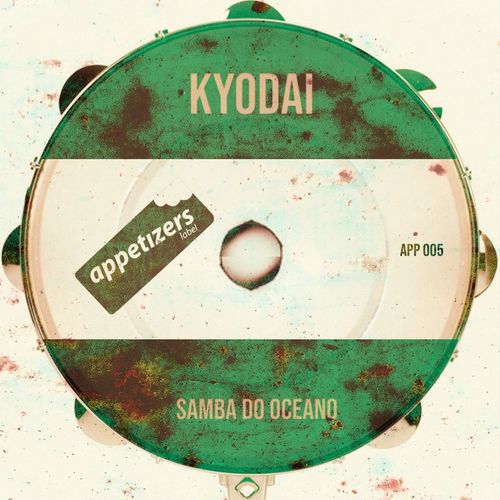 Kyodai - Samba Do Oceano / Appetizers
