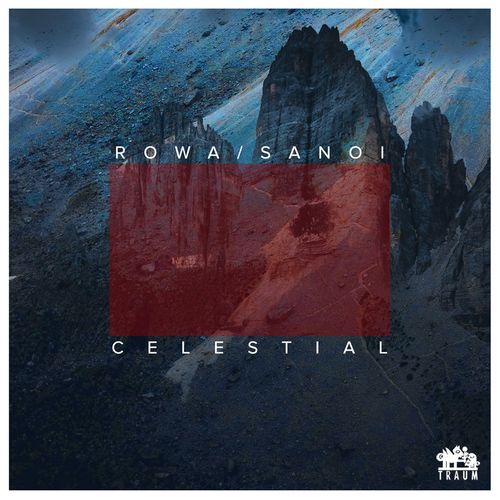 ROWA/Sanoi - Celestial / TRAUM Schallplatten