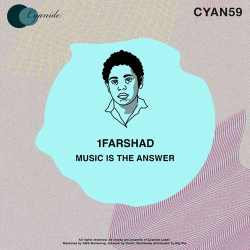 1Farshad - Music Is the Answer / Cyanide