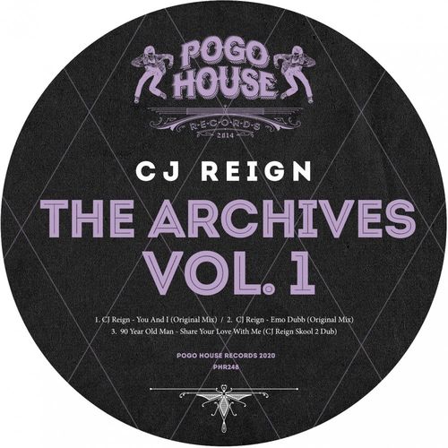 Cj Reign - The Archives Vol.1 / Pogo House Records