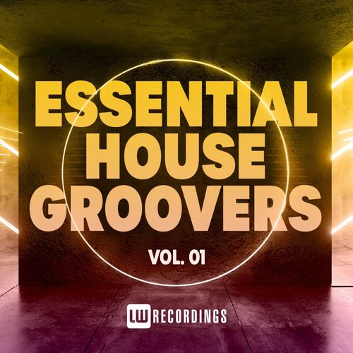 VA - Essential House Groovers, Vol. 01 / LW Recordings