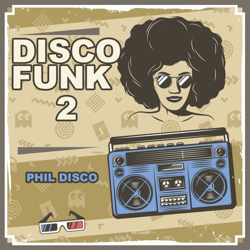 Phil Disco - Disco Funk 2 / Sound-Exhibitions-Records