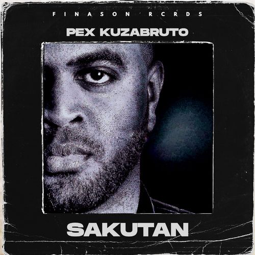 Pex Kuzabruto - Sakutan / Finason RCRDS