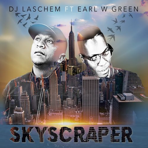 DJ Laschem & Earl W. Green - Skyscraper / Baainar Digital