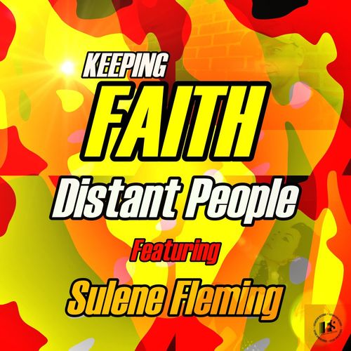 Distant People ft Sulene Fleming - Keeping Faith / Future Spin Records