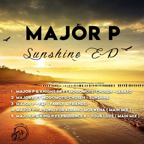 Major P - Sunshine EP / African Waves Entertainment