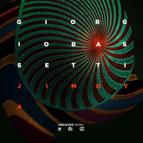 Giorgio Bassetti - Jimoya / Uncover Music